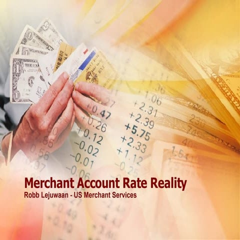 The Truth Behind Merchant Accounts Rates