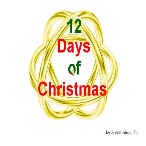 The Twelve Days Of Christmas