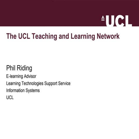 The UCL Teaching and Learning Network