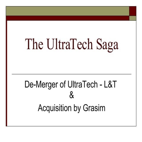 The Ultra Tech Saga