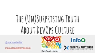 The (un)surprising truth about DevOps Culture, by Manuel Pais