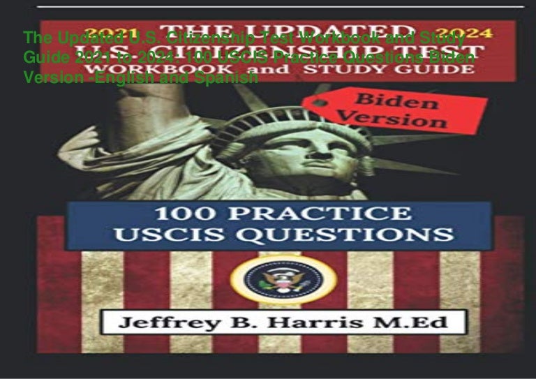 ↘EBOOK The Updated U.S. Citizenship Test Workbook and Study Guide 202…