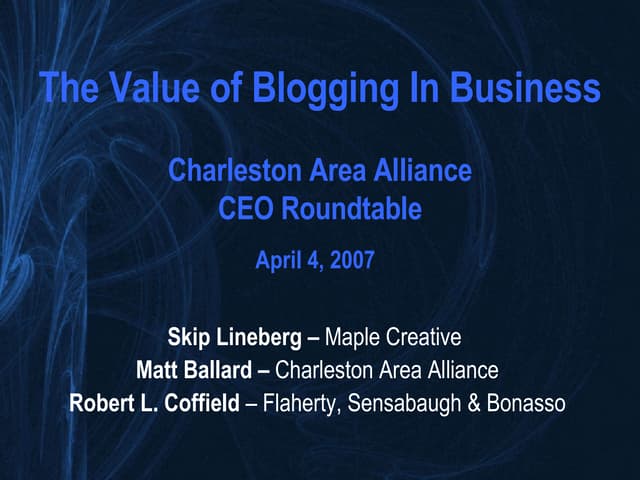 The Value of Blogging in Business