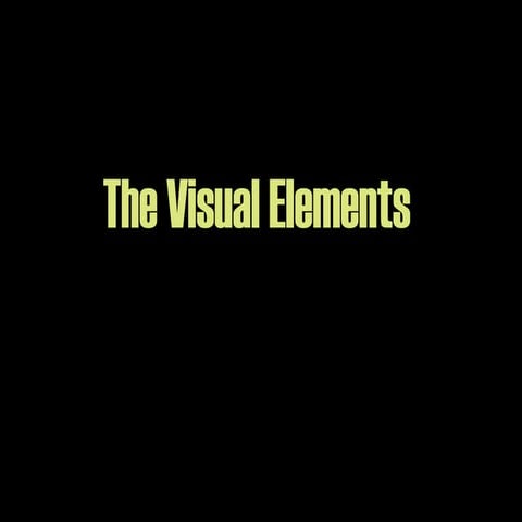 The Visual Elements