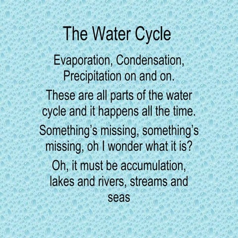 Water Cycle Song Cycle, ERES 7B, FALL2014 | PPTX