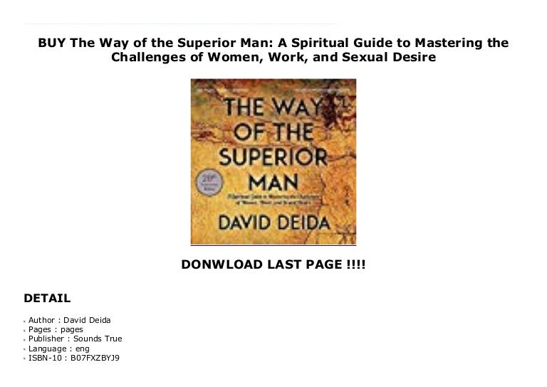 Buy The Way Of The Superior Man A Spiritual Guide To Mastering The C Buy The Way Of The Superior Man A Spiritual Guide To Mastering The C