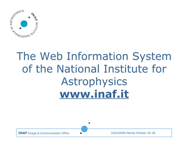 The Web Information System of the National Institute for Astrophysics: differ...