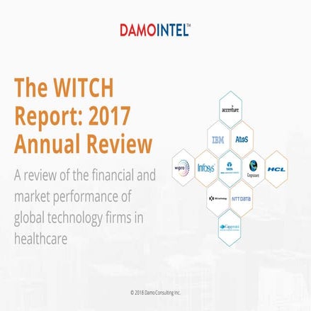 The WITCH Report: Healthcare IT Consulting Update (Annual Review 2017)