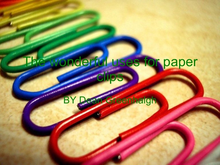 the-wonderful-uses-for-paper-clips