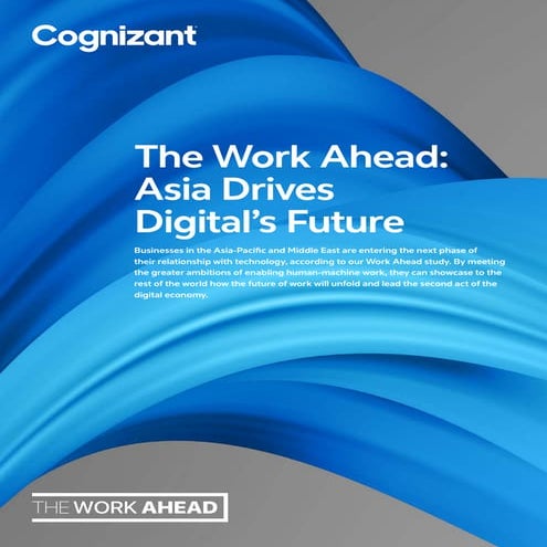 The Work Ahead: Asia Drives Digital’s Future