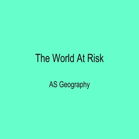 The World At Risk