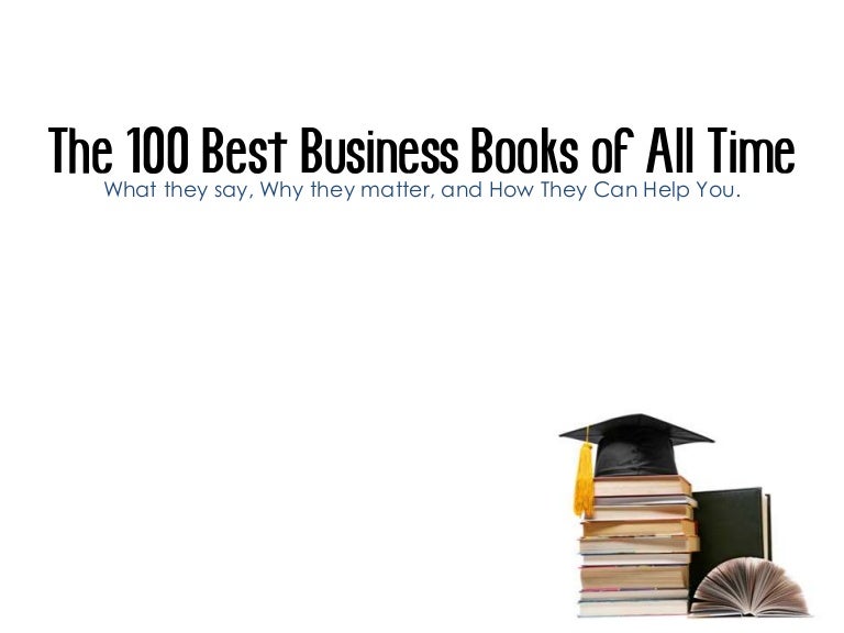The 100 Best Business Books Of All Time