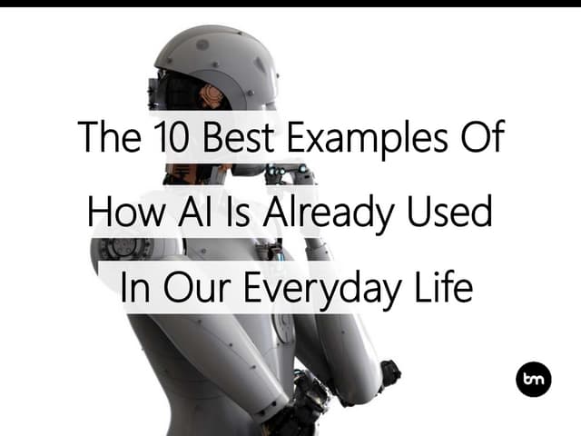 Usage of artificial intelligence in everyday life | PPTX
