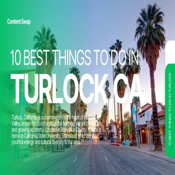 THE 10 Best THINGS to Do in Turlock, CA.pdf