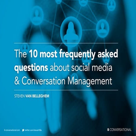 The10faqaboutsocialmediaandconversationmanagement 130204010741-phpapp01