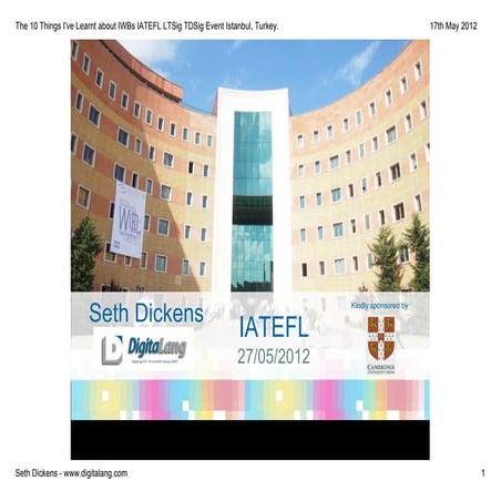 The 10 key things i've learnt about IWBs - Interactive White Boards