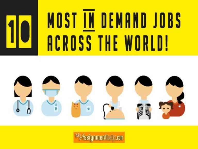 The 10 Most InDemand Jobs Across the World!