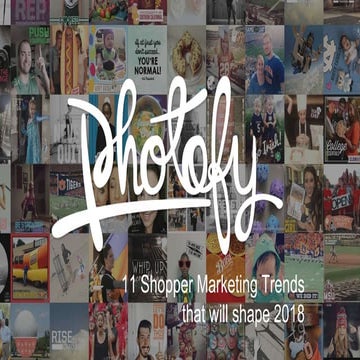 11 Trends That Will Shape Shopper Marketing In 2018