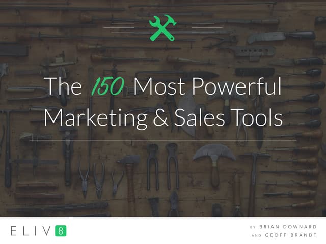 The 150 Most Powerful Marketing & Sales Tools