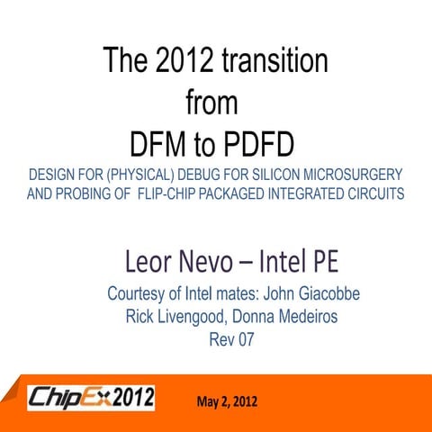 The 2012 transition from dfm to pdfd  leor nevo-intel