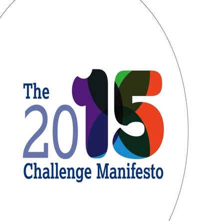 The 2015 challenge manifesto