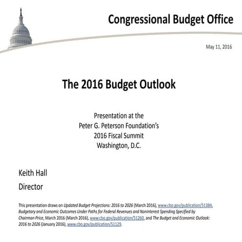 The 2016 Budget Outlook
