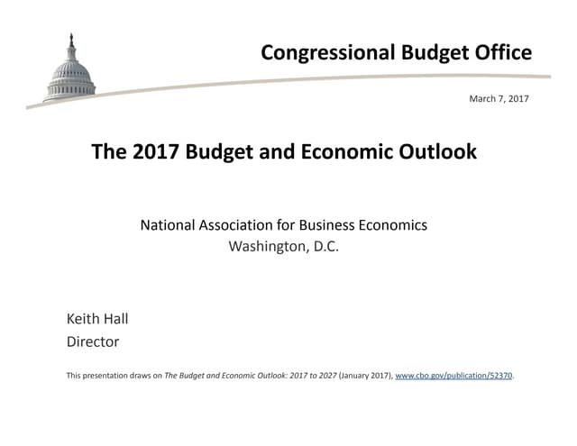 The 2017 Budget and Economic Outlook