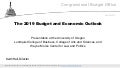 The 2019 Budget and Economic Outlook