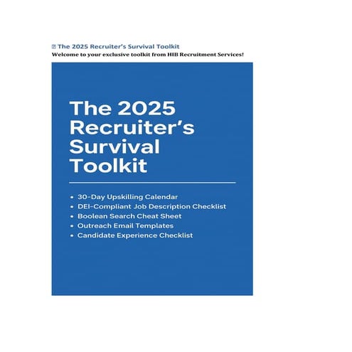 The 2025 Recruiters Survival Toolkit.pdf