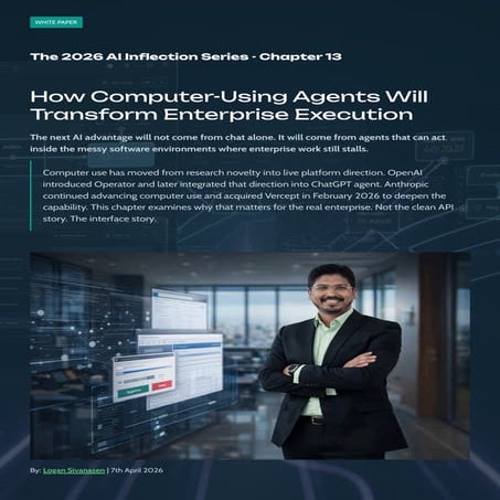 The 2026 AI Inflection Series - Chapter 13: How Computer-Using AI ...
