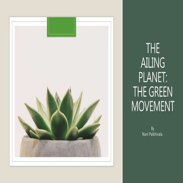 The Ailing planet : the green movement  role