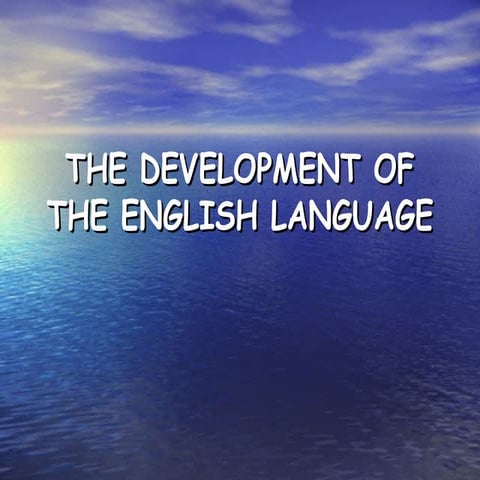 Development of the English language