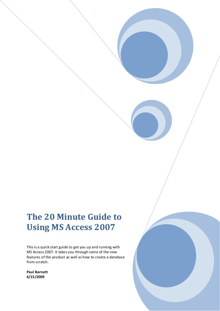 The Minute Guide To Using Ms Access 07