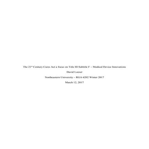 The 21st Century Cures Act a focus on Title III Subtitle F – Medical Device I...