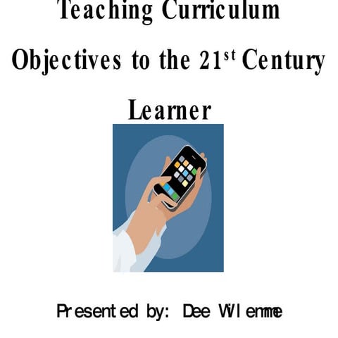 The 21st Century Learner SlideShare