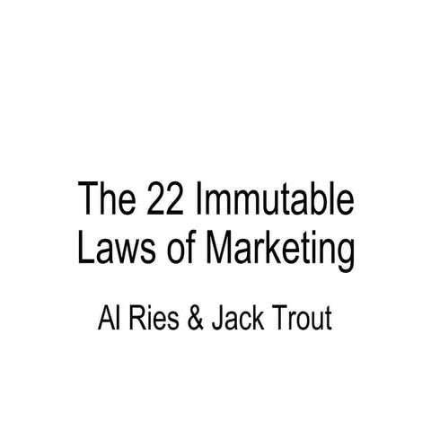 The 22 Immutable Laws Of Marketing Part 1