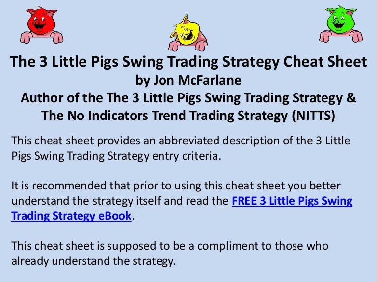 The 3 Little Pigs Swing Trading Strategy Cheat Sheet - 