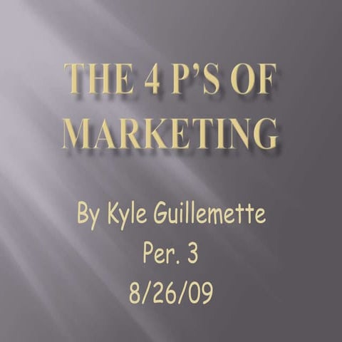 The 4 P’S Of Marketing