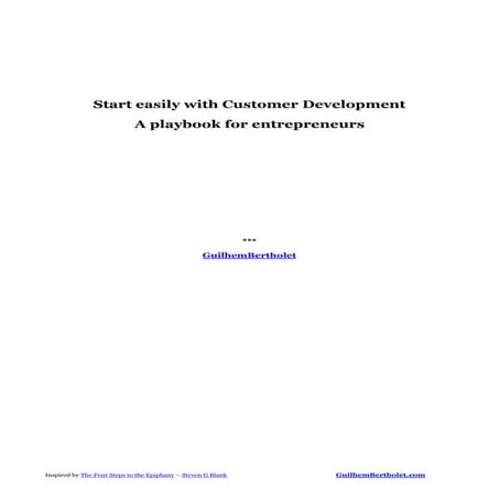 The 4 steps to the epiphany - Customer Discovery template - guilhem bertholet