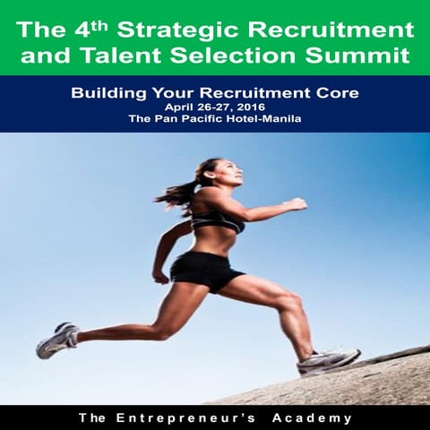 The 4th Strategic Recruitment and Talent Selection Summit