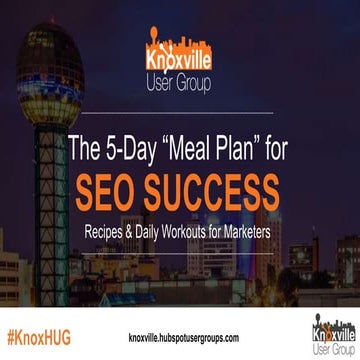 The 5-Day "Meal Plan" for SEO Success