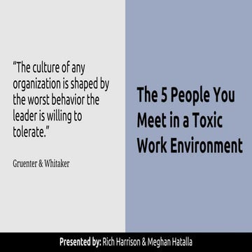 The 5 people you meet in a toxic work environment