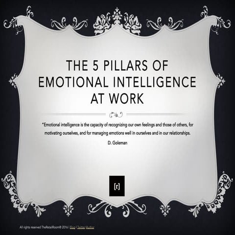 "The 5 pillars of emotional intelligence at work"