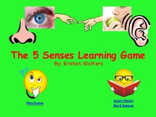 The 5 Senses Learning Game