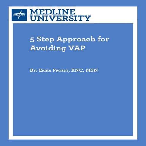 The 5 Step Approach for Avoiding VAP .pdf