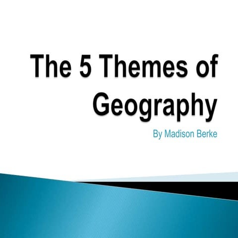 The 5 themes of geography