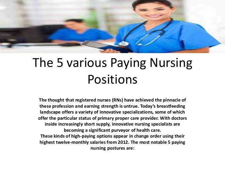 The 5 various paying nursing positions
