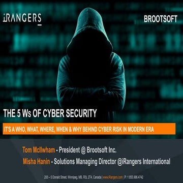 The 5 ws of Cyber Security