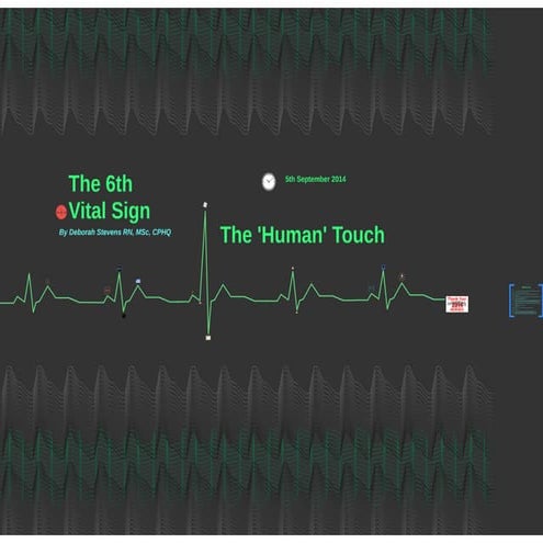 The 6th Vital Sign - 'The Human Touch'