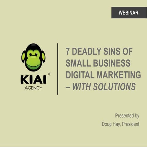 The 7 deadly sins of small business